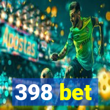 398 bet